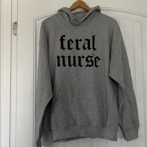 Feral Nurse Hoodie Large